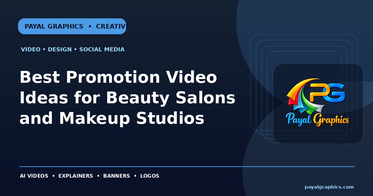 Best Promotion Video Ideas for Beauty Salons and Makeup Studios blog preview