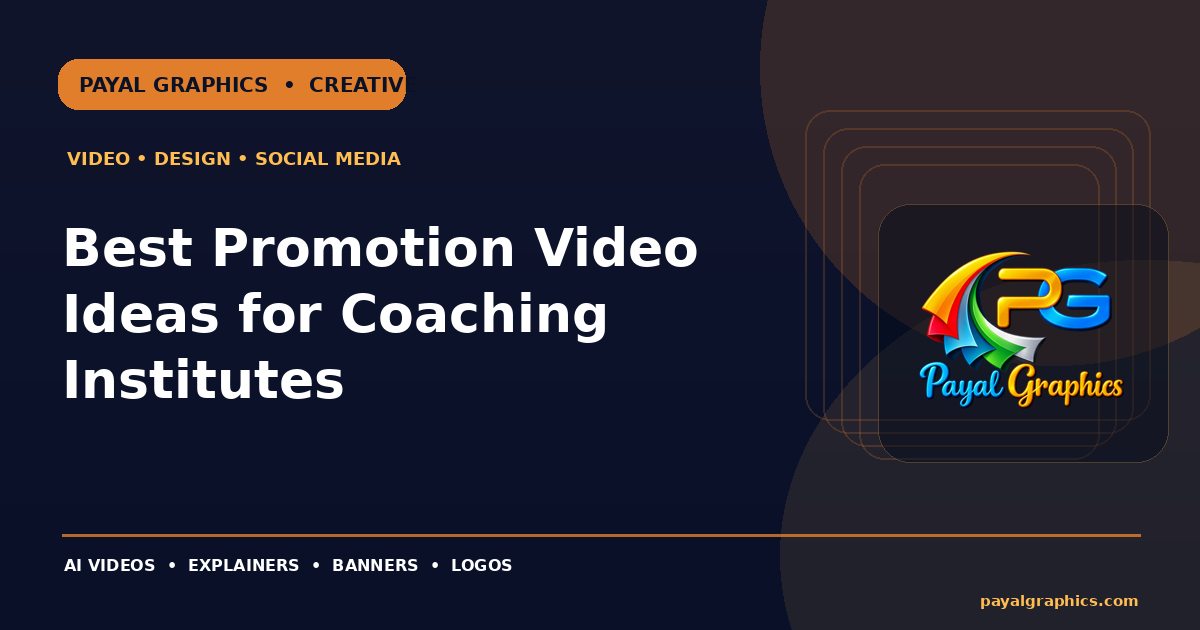 Best Promotion Video Ideas for Coaching Institutes blog preview