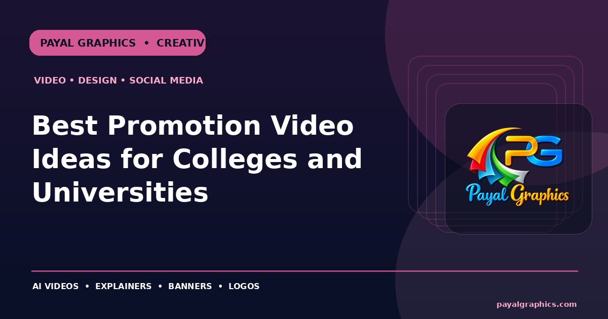Best Promotion Video Ideas for Colleges and Universities blog preview