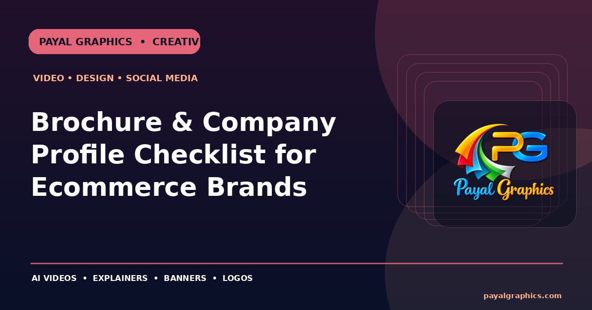 Brochure & Company Profile Checklist for Ecommerce Brands blog preview