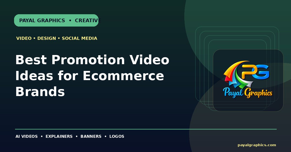 Best Promotion Video Ideas for Ecommerce Brands blog preview