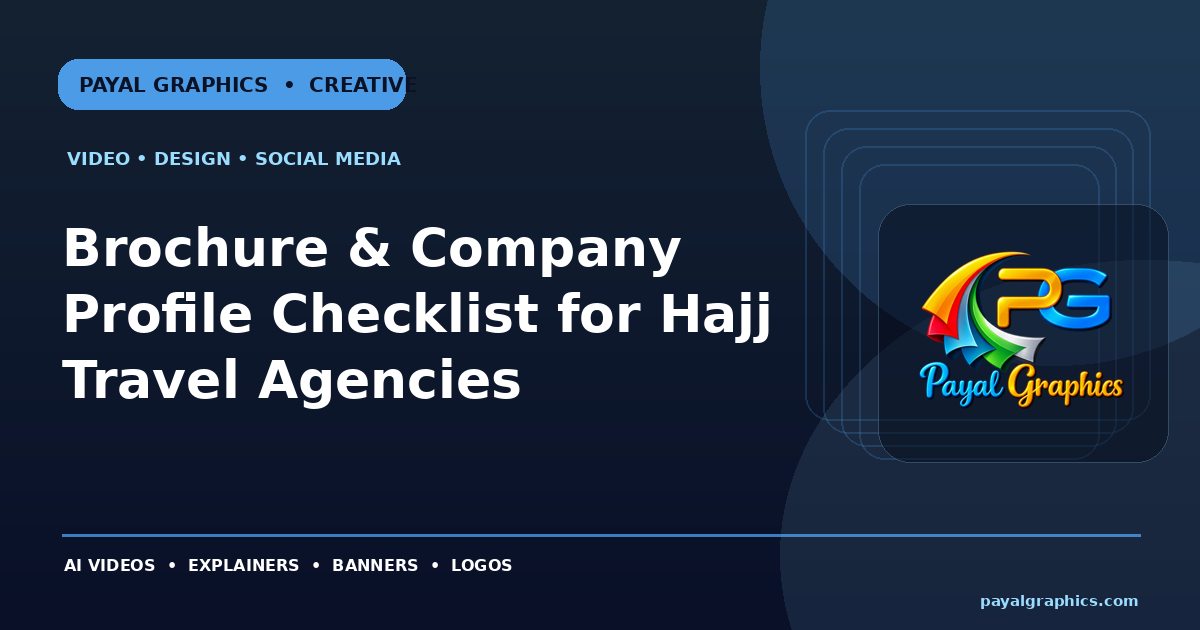 Brochure & Company Profile Checklist for Hajj Travel Agencies blog preview