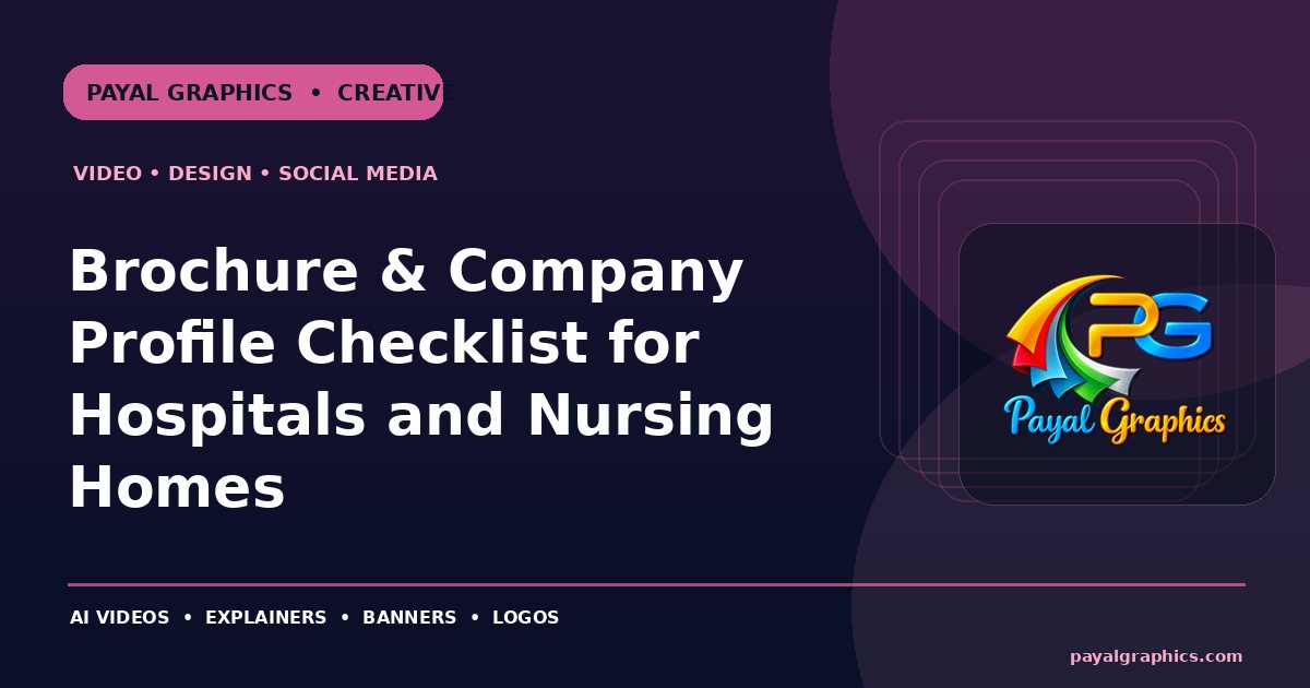 Brochure & Company Profile Checklist for Hospitals and Nursing Homes blog preview