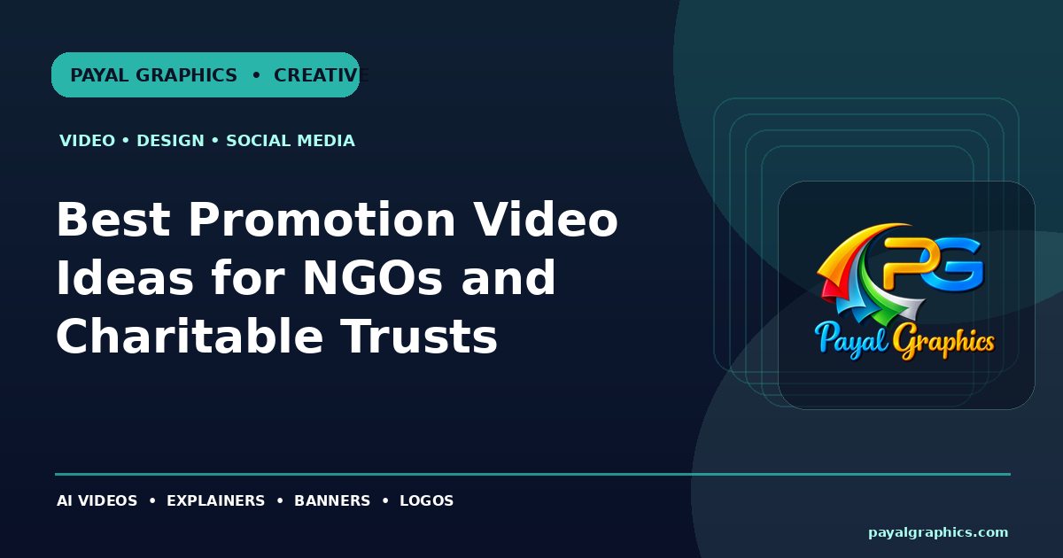 Best Promotion Video Ideas for NGOs and Charitable Trusts blog preview