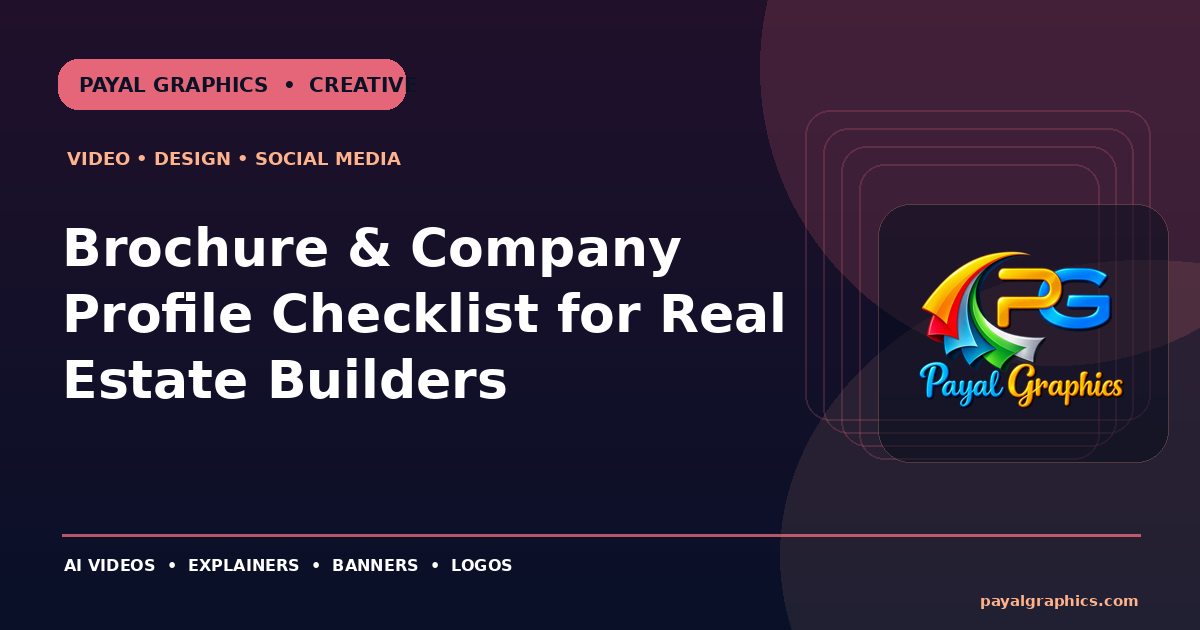 Brochure & Company Profile Checklist for Real Estate Builders blog preview