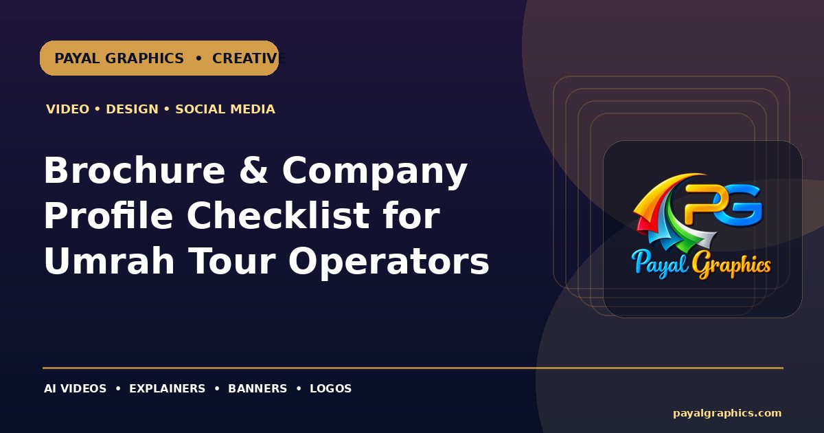 Brochure & Company Profile Checklist for Umrah Tour Operators blog preview