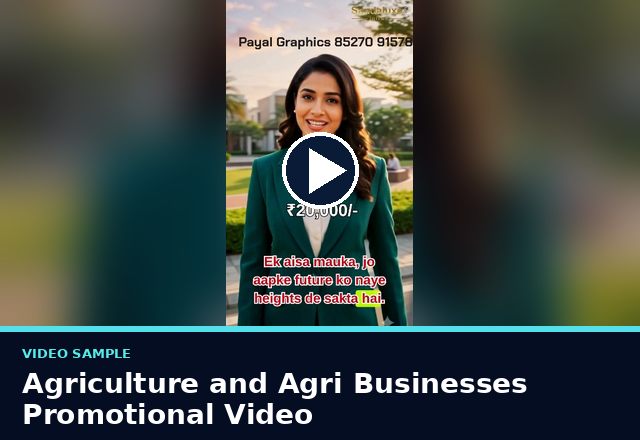 Concept sample: Agriculture and Agri Businesses Promotional Video
