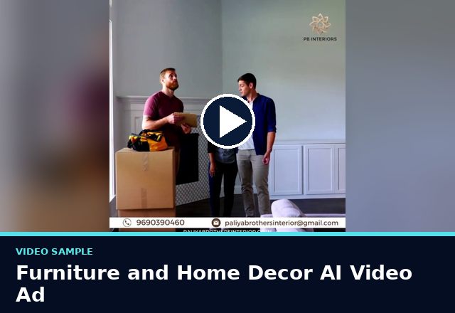 Concept sample: Furniture and Home Decor AI Video Ad